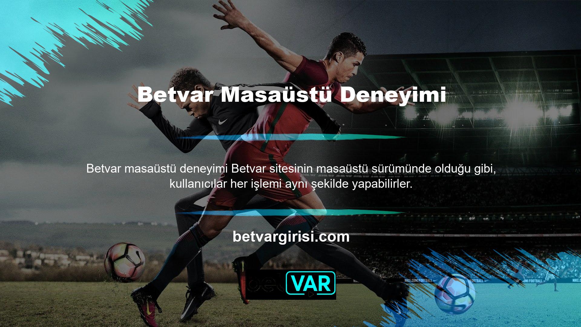 Kullanıcılar, sitenin uygulamasını kullanarak veya sitenin web sitesini cihazlarının tarayıcısında kullanarak siteye telefonlarından veya tabletlerinde erişebilir